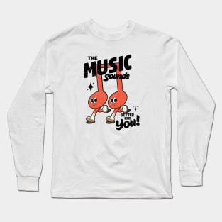 Gift for Music Lovers - Music Gift for Her - Valentines Day - Gift for Musician Long Sleeve T-Shirt